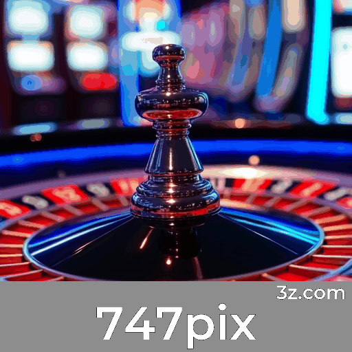747pix: Cassino Online Confiável e Seguro